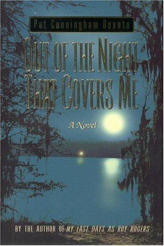Out Of The Night That Covers Me