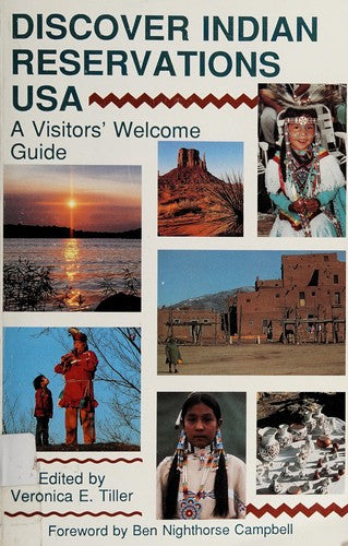 Discover Indian Reservations USA: a visitors' welcome guide