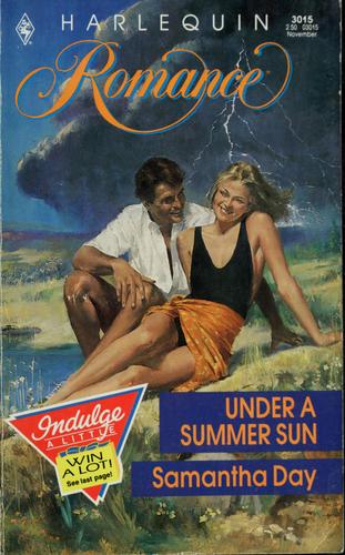 Under A Summer Sun (Harlequin Romance, No 3015)