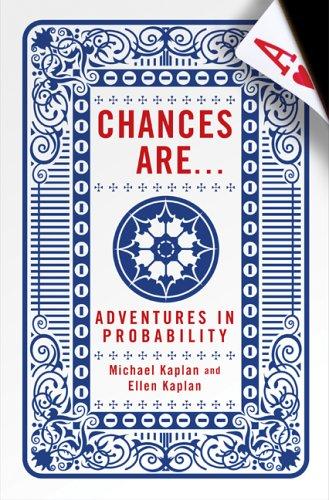 Chances Are . . .: Adventures In Probability (without dust jacket)
