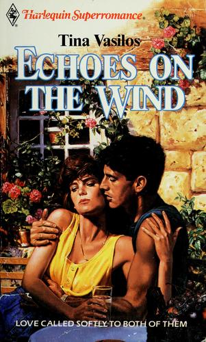Echoes On The Wind (Harlequin Superromance No. 351)