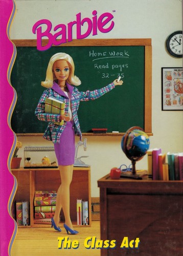 Barbie: The Class Act