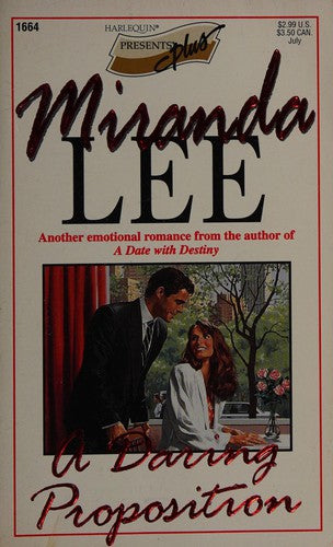 A Daring Proposition (Presents Plus) (Harlequin Presents, No. 1664)