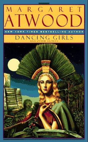Dancing Girls And Other Stories