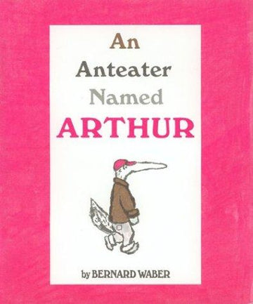 An Anterater Named Arthur