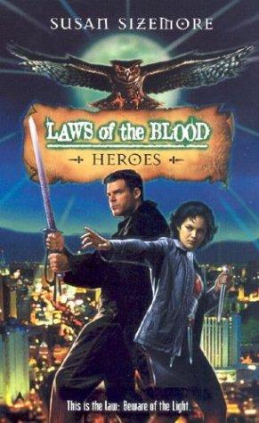 Heroes (Laws Of The Blood, Book 5)
