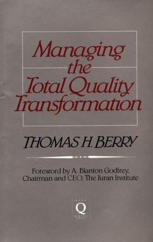 Managing The Total Quality Transformation