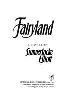 Fairyland: A Novel (without dust jacket)