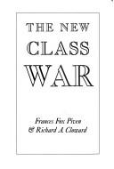 The New Class War: Reagan's Attack On The Welfare State And Its Consequences: Reagan's attack on the welfare state and its consequences
