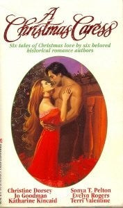 A Christmas Caress: Sea Of Miracles/ Liberty Christmas/ The Perfect Christmas/ Snow Angels/ The Christmas Wagon/ Winter Kiss
