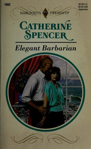 Elegant Barbarian (Harlequin Presents, No 1682)