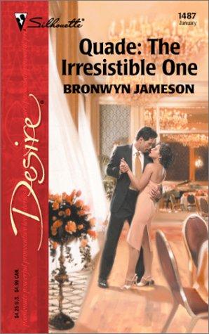 Quade: The Irresistible One