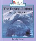 The Top And Bottom Of The World