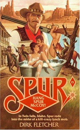 Spur # 15: Hang Spur Mccoy