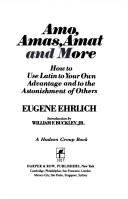 Amo- Amas- Amat- and More