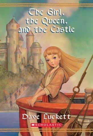 The Girl, The Queen, And The Castle