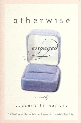 Otherwise Engaged: A Novel