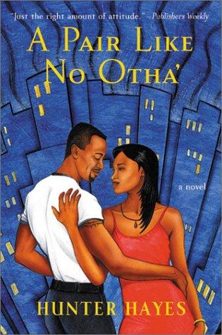 A Pair Like No Otha': A Novel