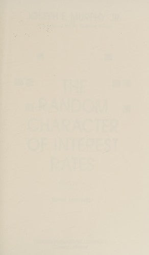 The Random Character Of Interest Rates: applying statistical probability to the bond markets