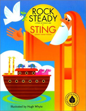 Rock Steady: A Story Of Noah's Ark