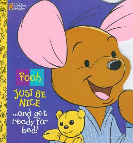 Just Be Nice And Get Ready For Bed