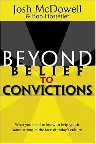 Beyond Belief To Convictions (Beyond Belief Campaign)