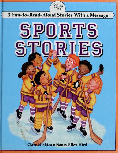 Sports Stories: 3 Fun-To-Read-Aloud Stories With A Message (Read-Aloud Stories Series)