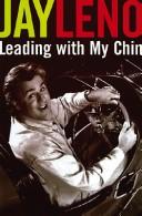 Jay Leno: Leading With My Chin