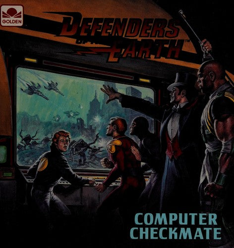 Defenders of the Earth: Computer Checkmate (Golden Super Adventure Book)