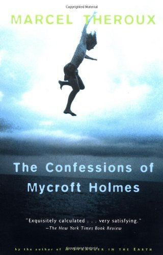 The Confessions Of Mycroft Holmes