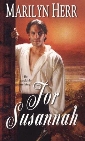 For Susannah (Zebra Historical Romance)