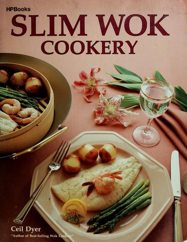 Slim Wok Cookery