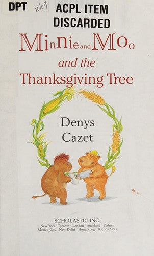 Minnie And Moo And The Thanksgiving Tree