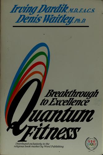 Quantum Fitness: Breakthrough To Excellence