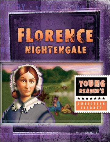 Florence Nightingale: Lady With The Lamp (Young Reader's Christian Library)