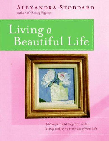 Living A Beautiful Life