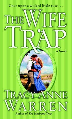 The Wife Trap: A Novel: A Novel