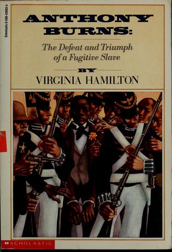 Anthony Burns: The Defeat And Triumph Of A Fugitive Slave