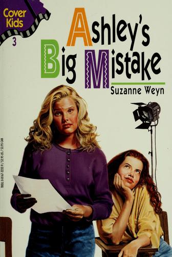 Ashley's Big Mistake