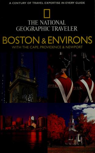 Boston And Environs (National Geographic Traveler)