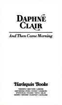 And Then Came Morning (Year Down Under) (Harlequin Presents A Year Down Under, No 1586)