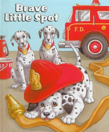 Brave Little Spot: (Inchworm Press)