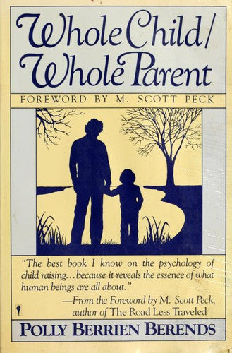 Whole Child Whole Parent