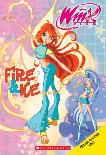 Fire & Ice (Winx Club)