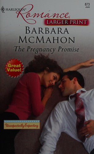 The Pregnancy Promise: (Harlequin Romance Large Print)