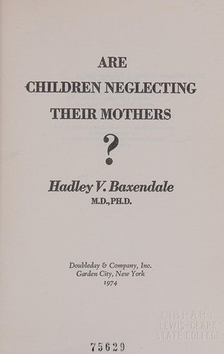 Are children neglecting their mothers?