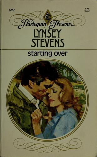 Starting Over (Harlequin Presents No. 692)