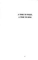 A Time To Weep, A Time To Sing: Faith Journeys Of Women Scholars Of Religion