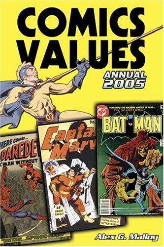 Comics Values Annual 2005: The Comic Book Price Guide (Comics Values Annual)
