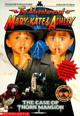 The Case Of Thorn Mansion: A Novelization (Adventures Of Mary-Kate And Ashley)